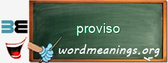 WordMeaning blackboard for proviso